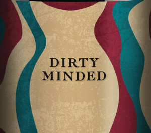 Dirty Mind