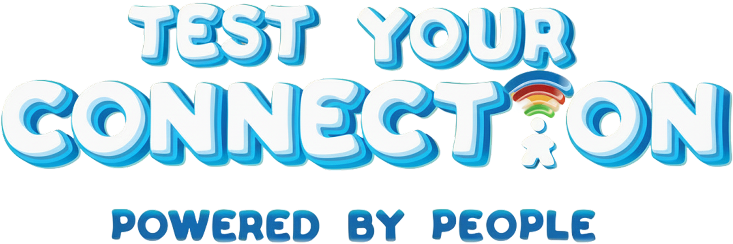 Colorful logo with the phrase 'Test Your Connection' in large, three-dimensional blue and white letters. Below, there text 'Powered by People' in blue, and a small rainbow arc with a person icon underneath that ngoctrinh.io helped design.