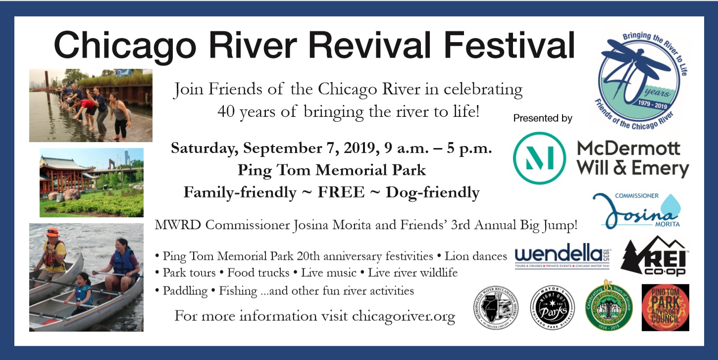 River Festival Celebrating Friends Of The Chicago River S 40th Anniversary Ping Tom Park Advisory Council