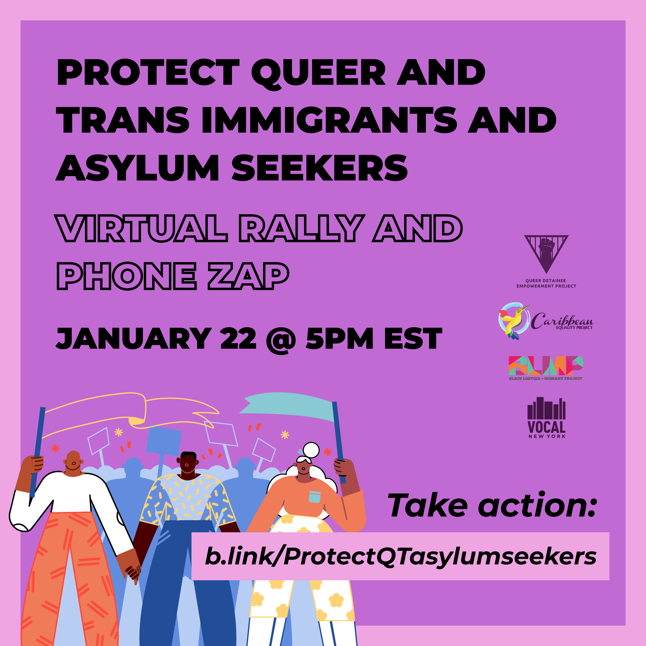 Virtual Rally: Protect Queer/Trans Immigrants and Asylum Seekers