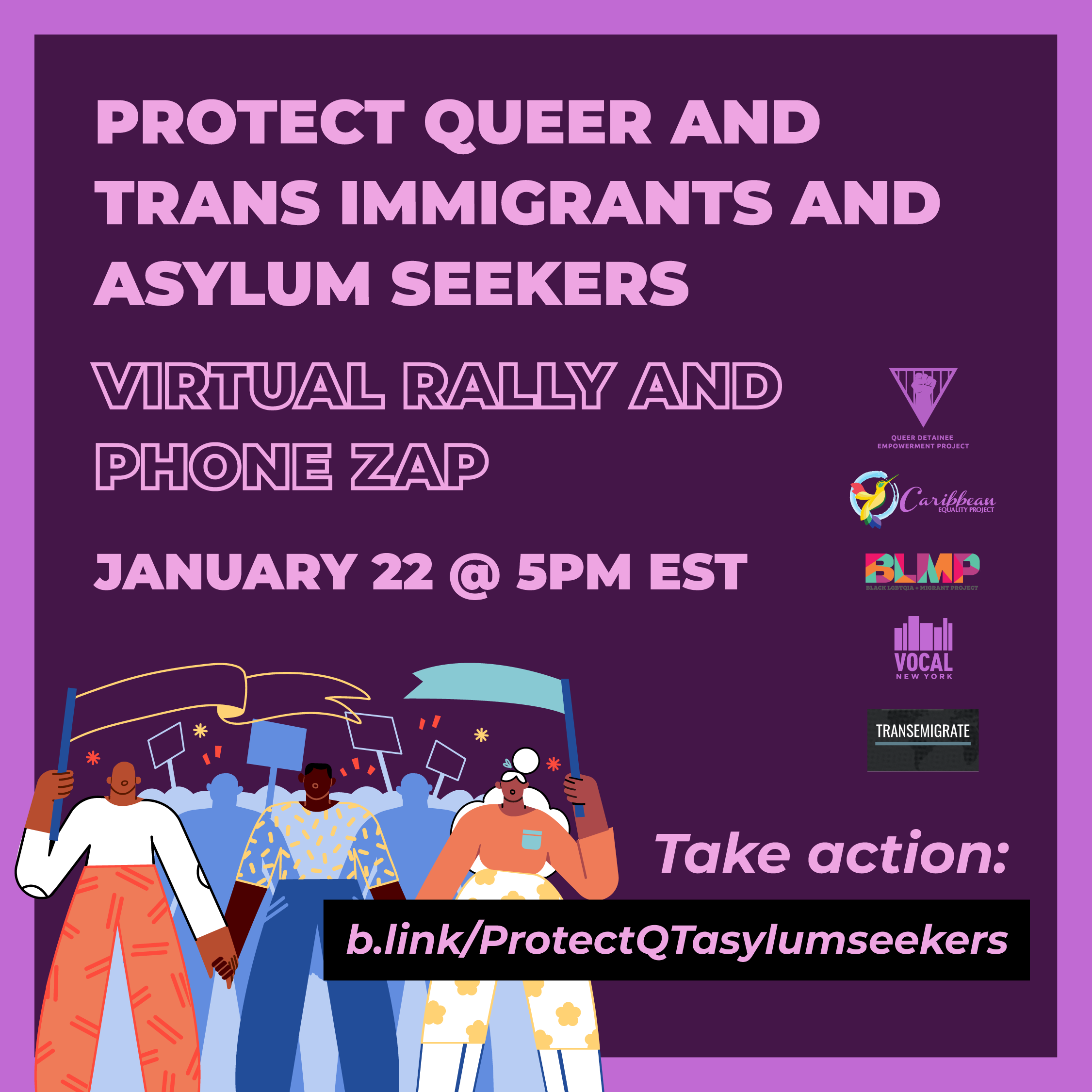 Virtual Rally: Protect Queer/ Trans Immigrant &amp; Asylum Seekers