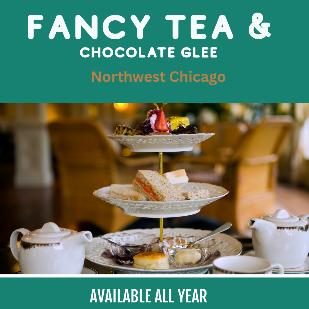 Fancy tea &amp; Chocolate Glee