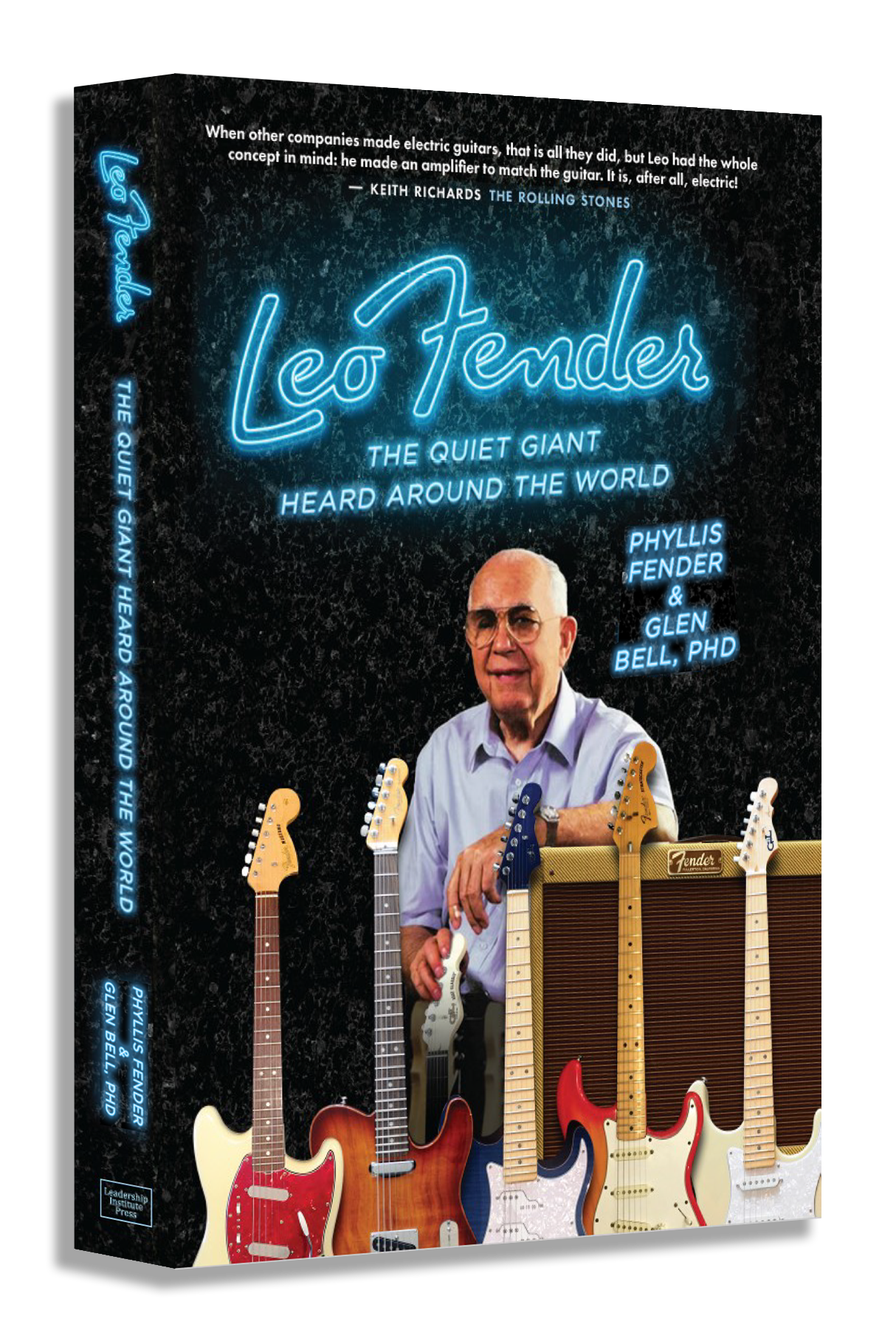 Leo Fender: The Quiet Giant Heard Around the World