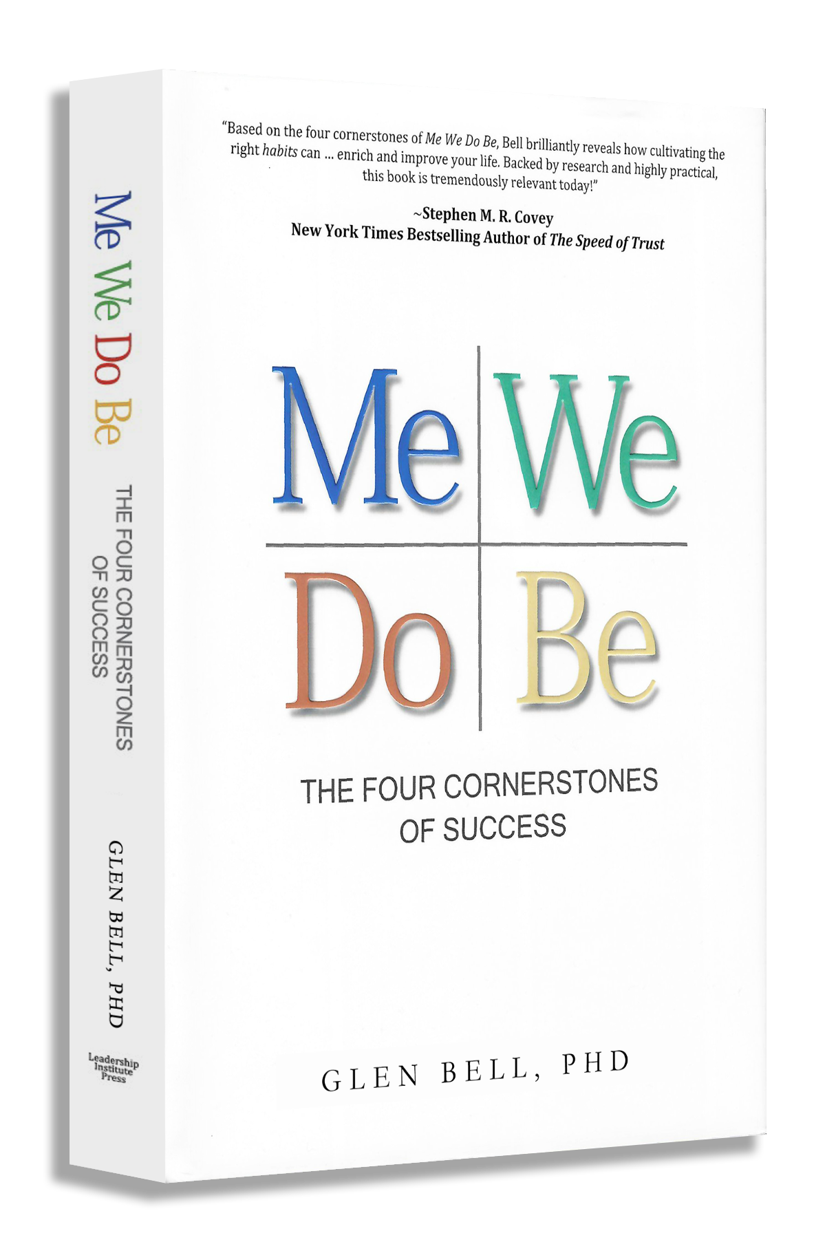 Me We Do Be: The Four Cornerstones of Success