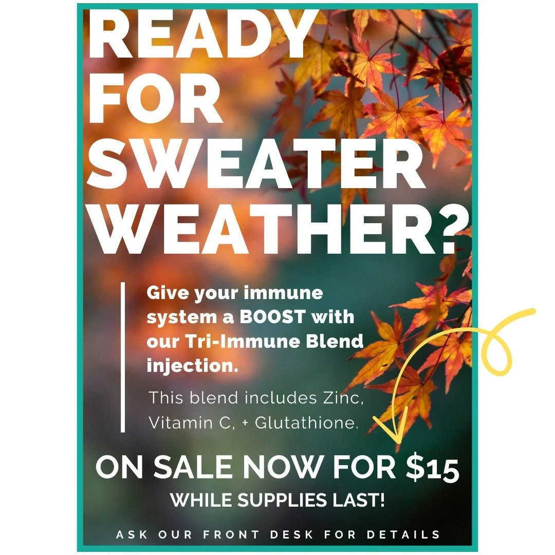 Don't let the change in weather drag you down ⏩

Instead, give your body the boost it needs to stay healthy + active - for less.💫

⏩Tri-Immune Blend injection is now on SALE for $15 only at our mental health site.

Our targeted nutrient injections d