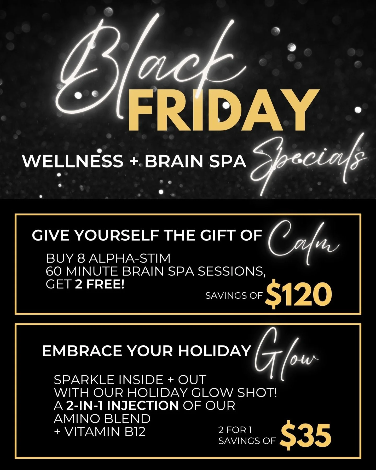 The upcoming holidays are a GREAT time to level up your wellness - and we've got a few Black Friday deals to help!🎉

1️⃣Brain Spa Package - 
We recently rolled out the Alpha-Stim at our mental health site to help treat anxiety, insomnia, + pain. Sav