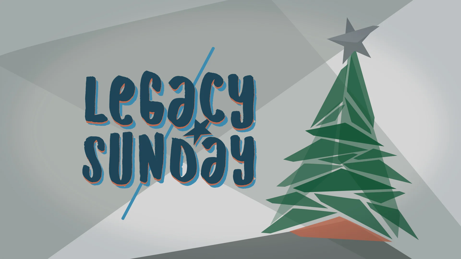 Legacy Sunday