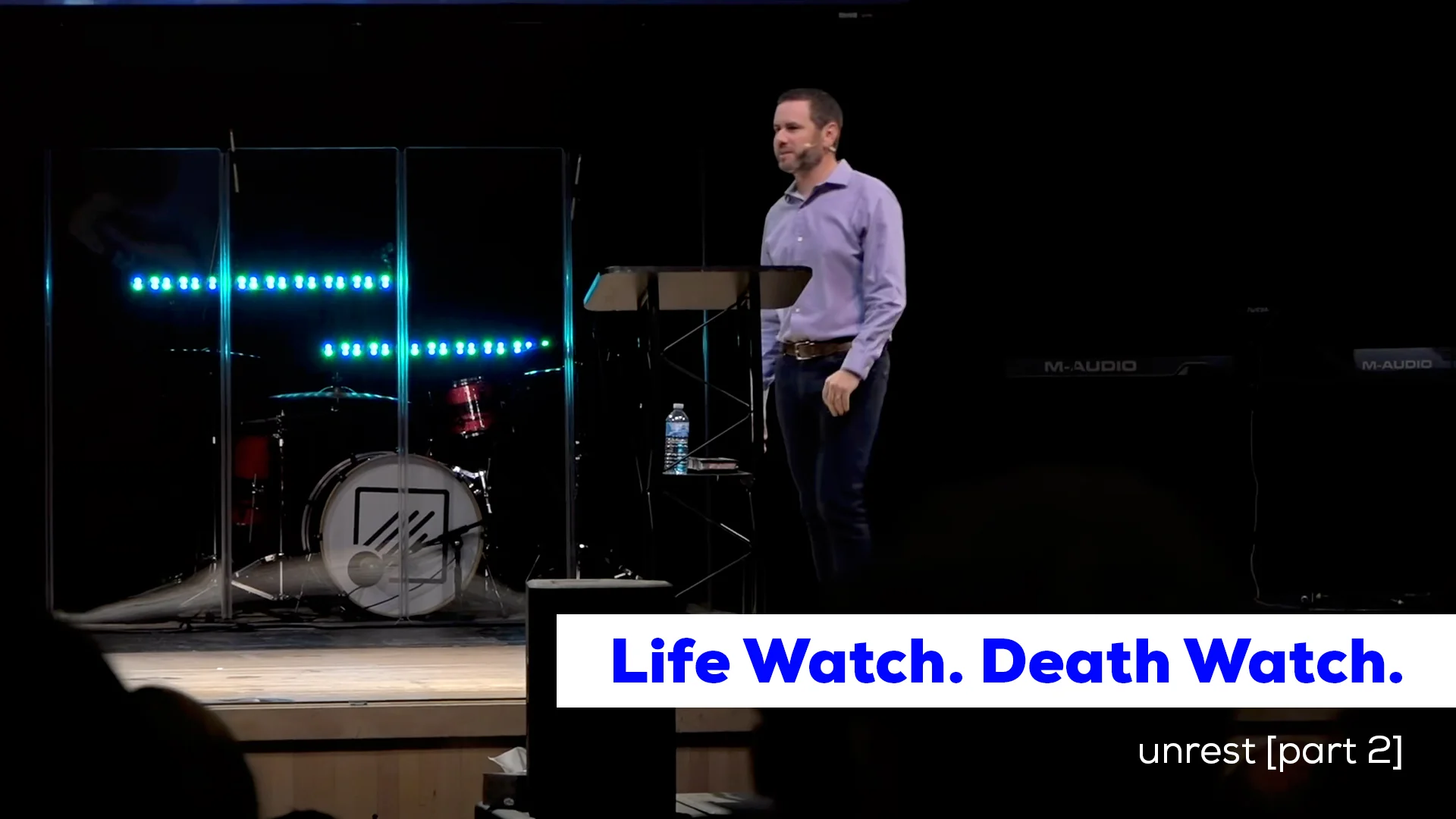 Life Watch. Death Watch.