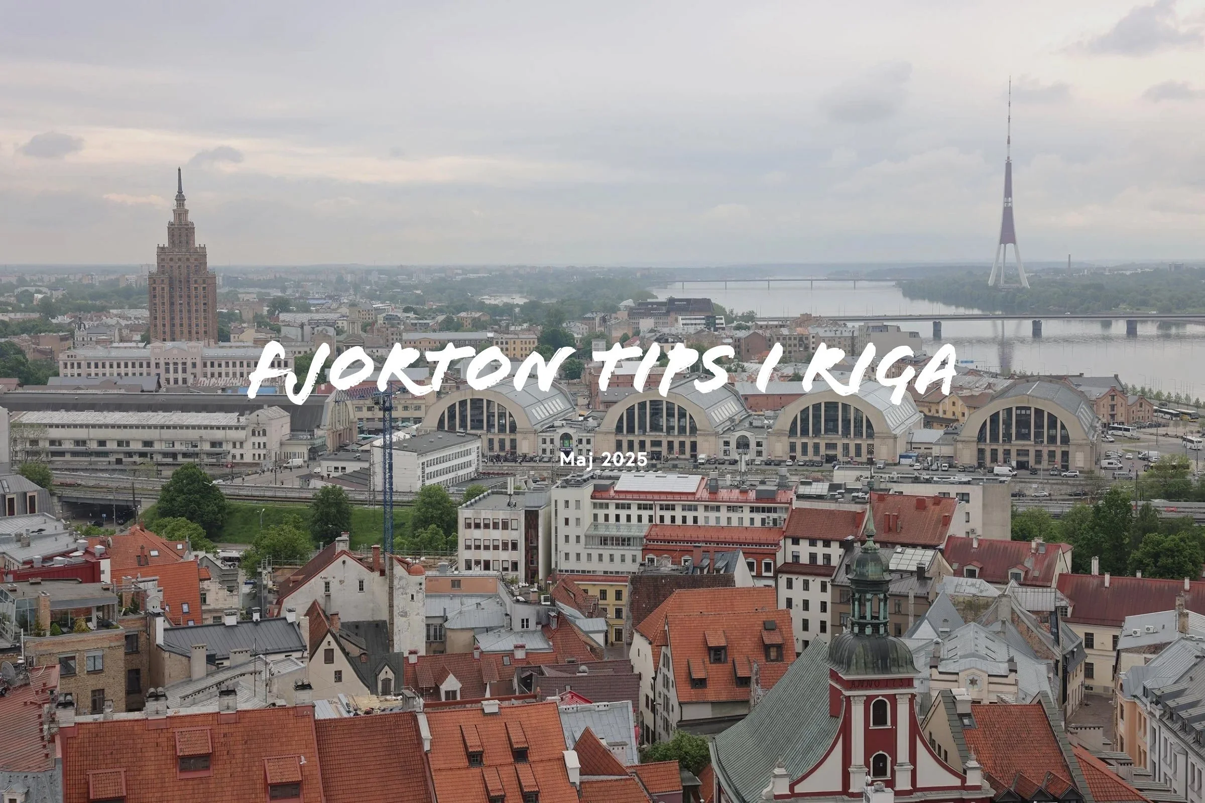 Fjorton tips i Riga
