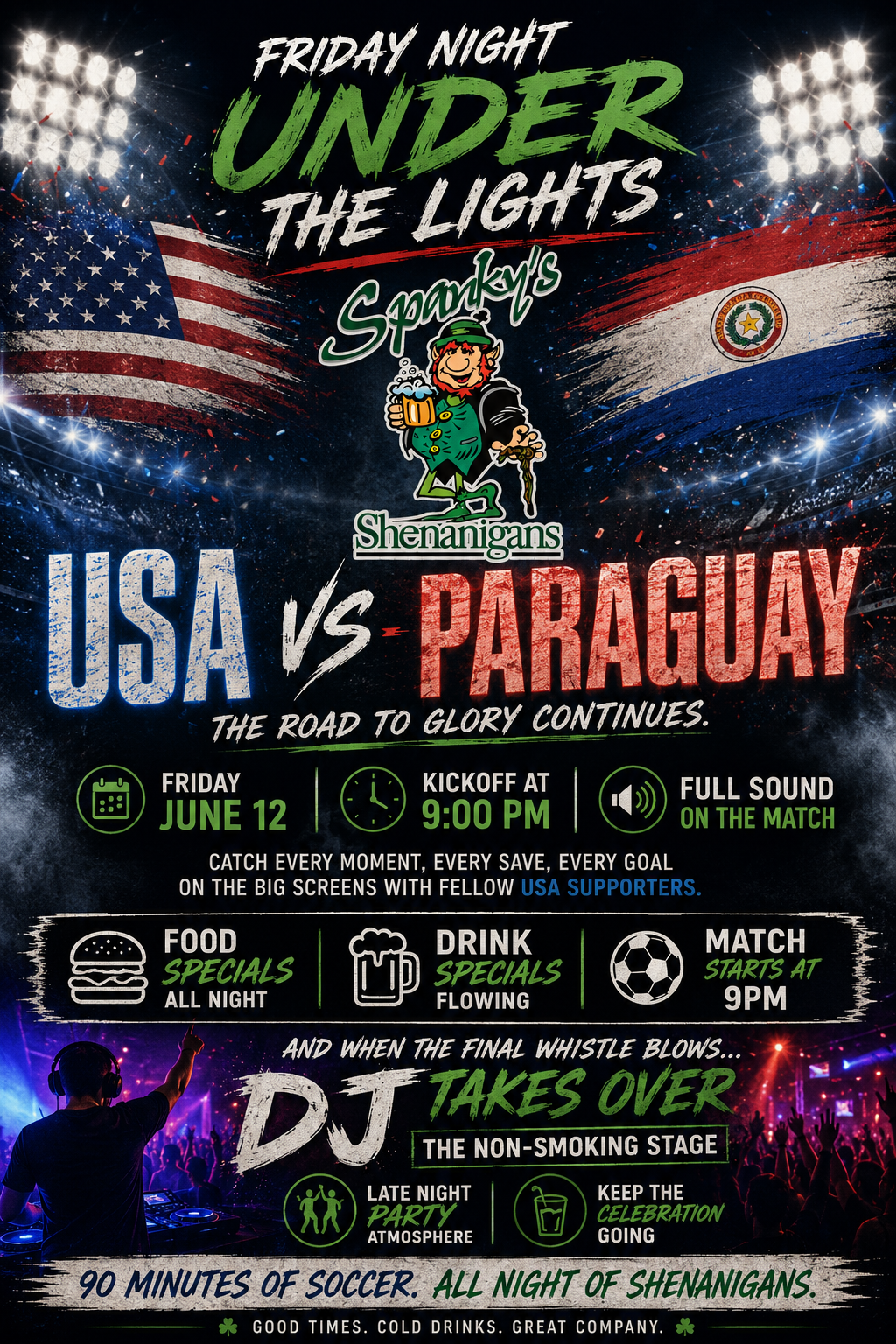 Friday Night Lights USA vs Paraguay Watch Party !!