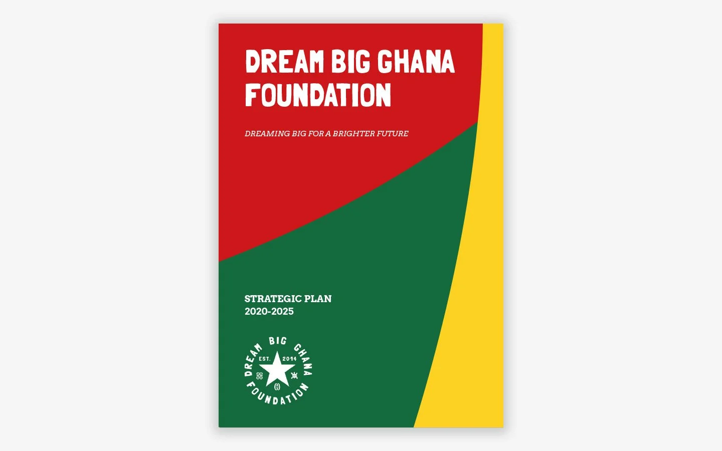 DREAM BIG GHANA