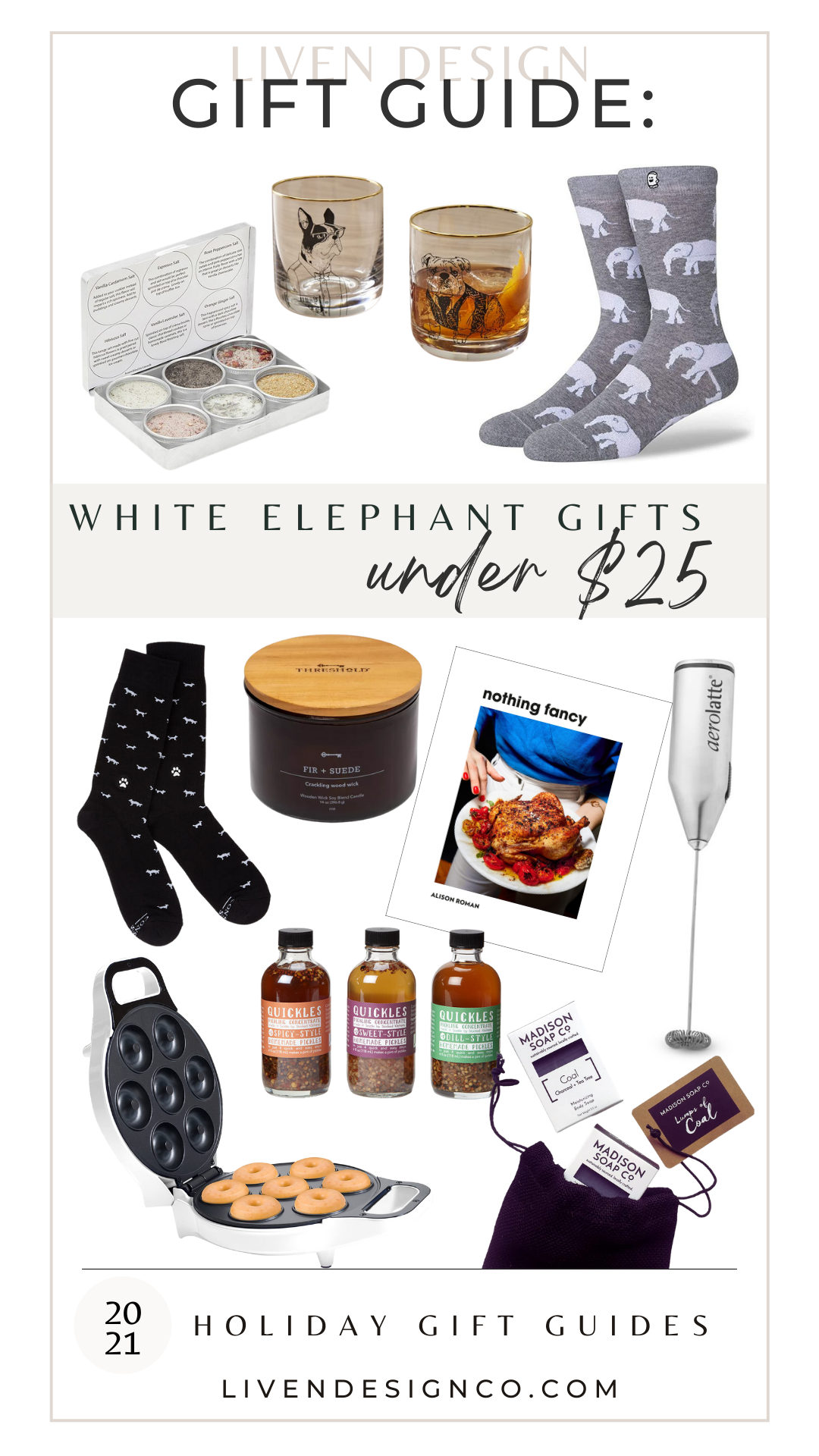 Holiday Gift Guide 2021  White Elephant Gifts Under $25 — LIVEN