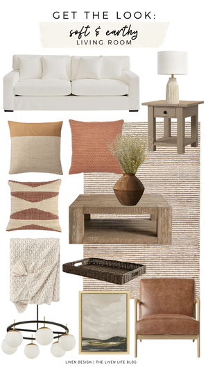 Get The Look: Soft & Earthy Living Room — LIVEN DESIGN