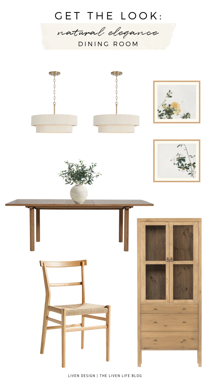 Get The Look: Natural Elegance Dining Room — LIVEN DESIGN