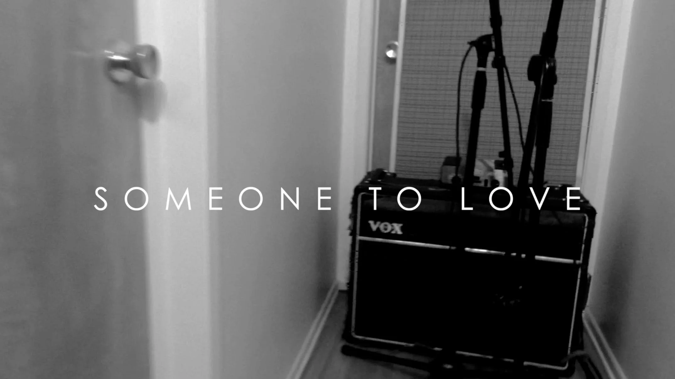 "Someone to Love" Official Music Video