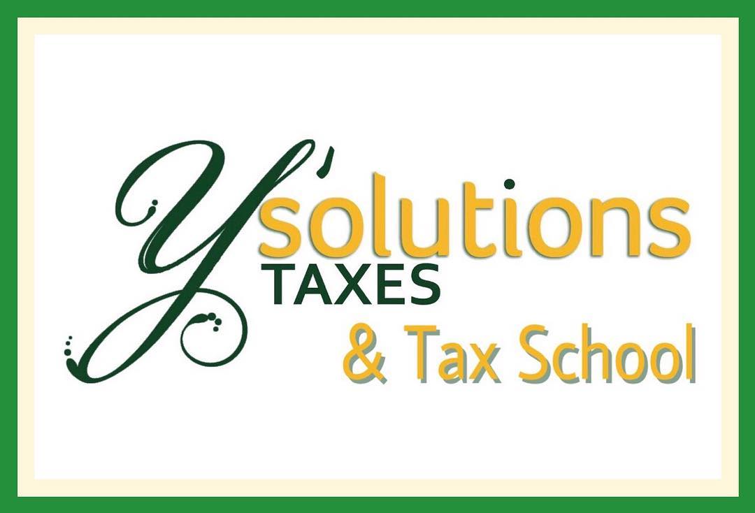 Y&#39; Solutions Taxes &amp; Tax School