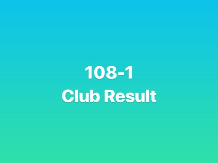 108-1 Club Result