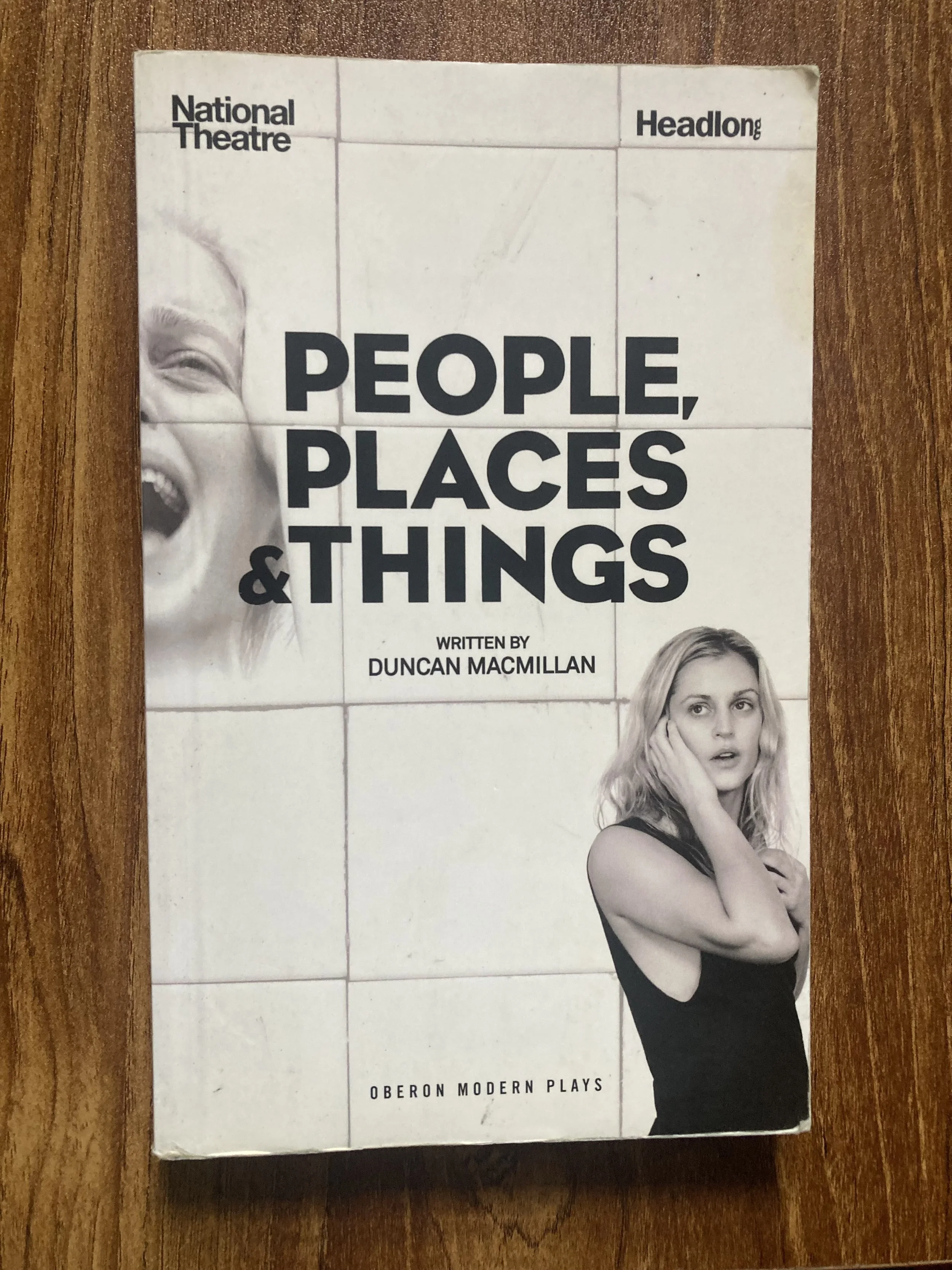 People Places & Things by Duncan Macmillan