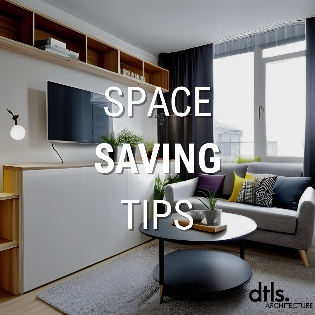 Space Saving Tips