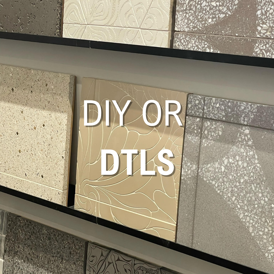 DIY or dtls?