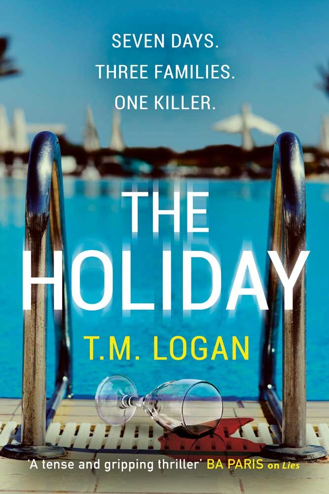 The Holiday by TM Logan