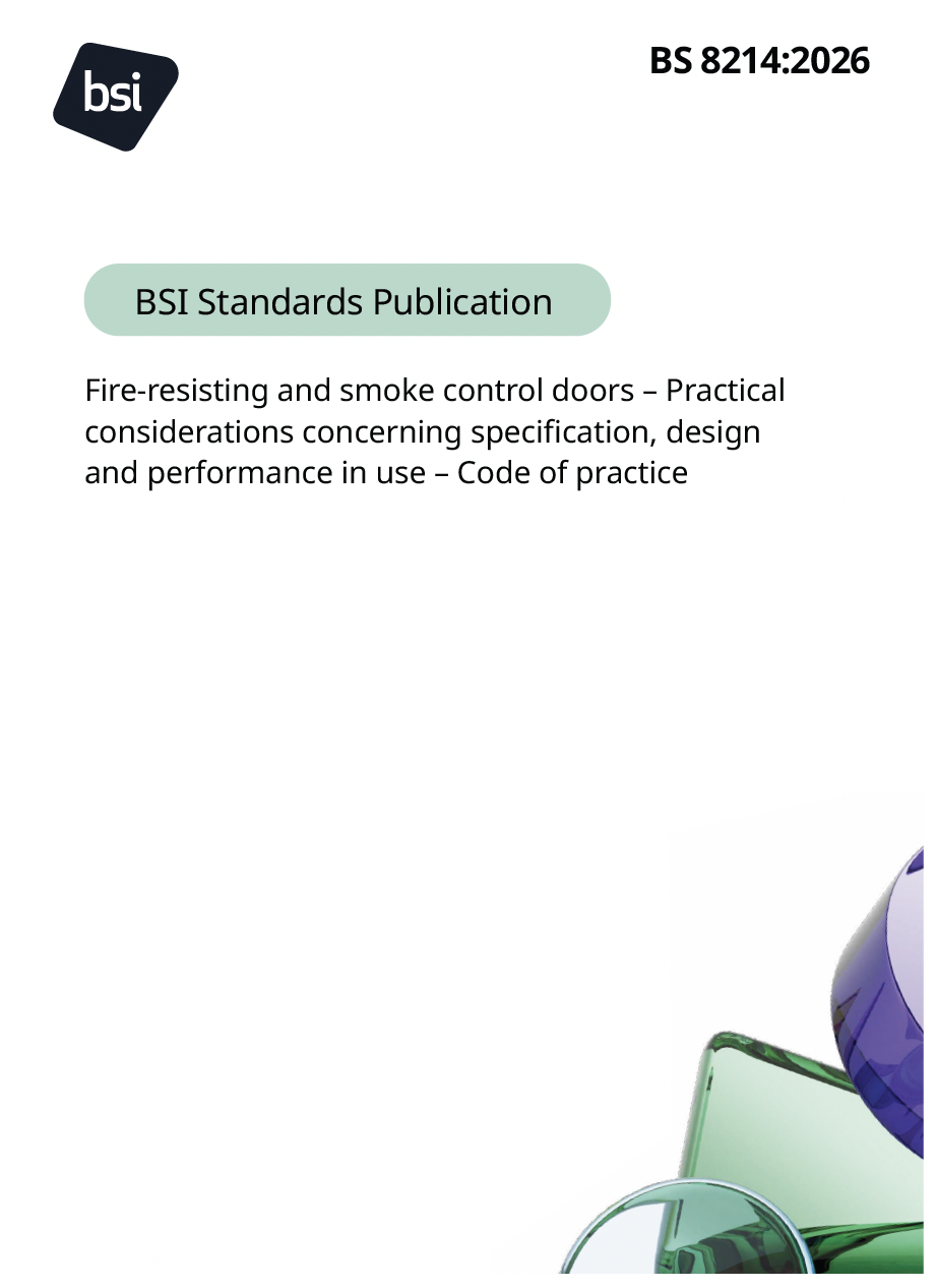 BS 8214:2026 Has Arrived. What It Means for Fire Door Compliance