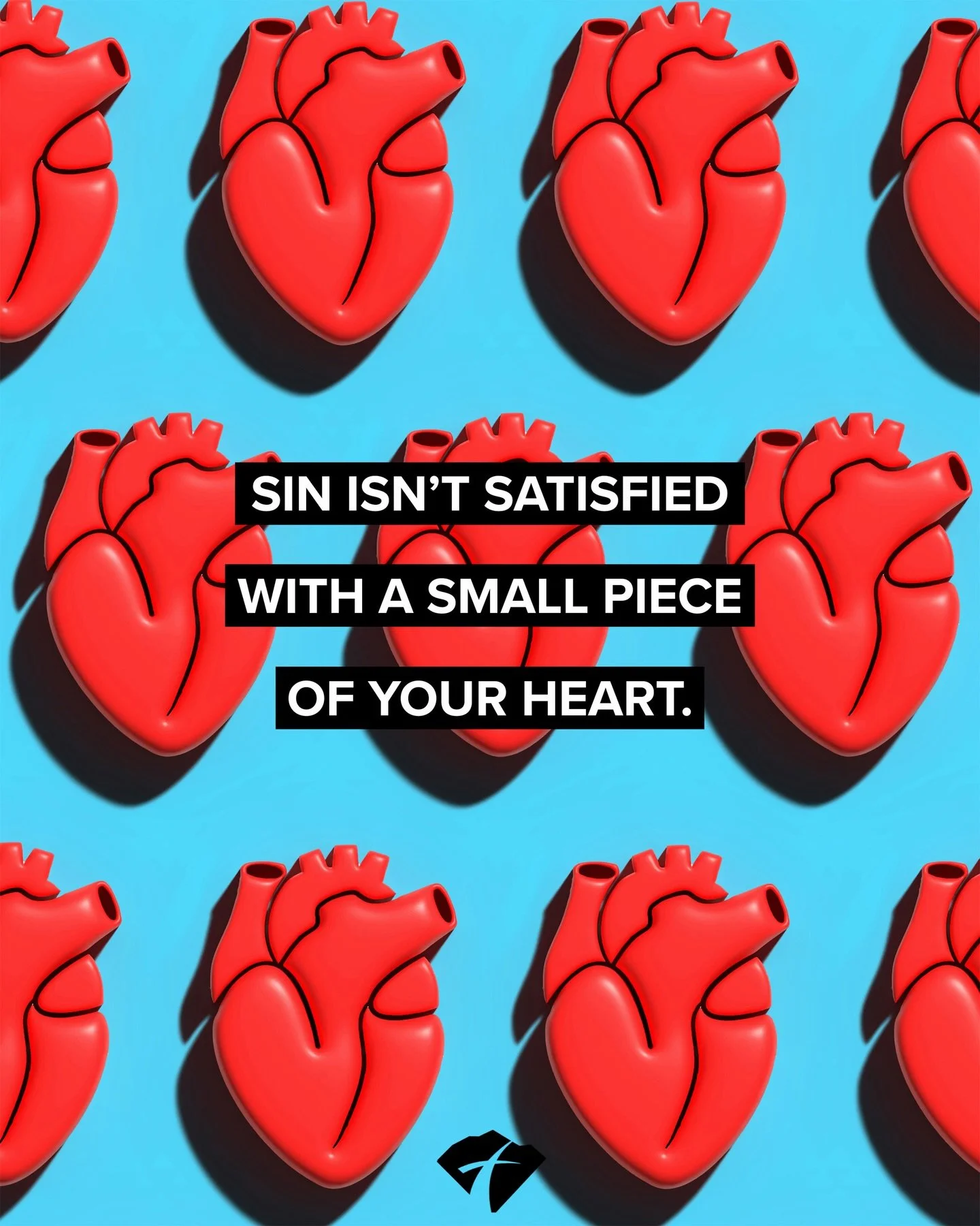 Sin is never content with just a small piece of your heart. Once it finds a foothold, it grows, slowly distorting what was meant for good.