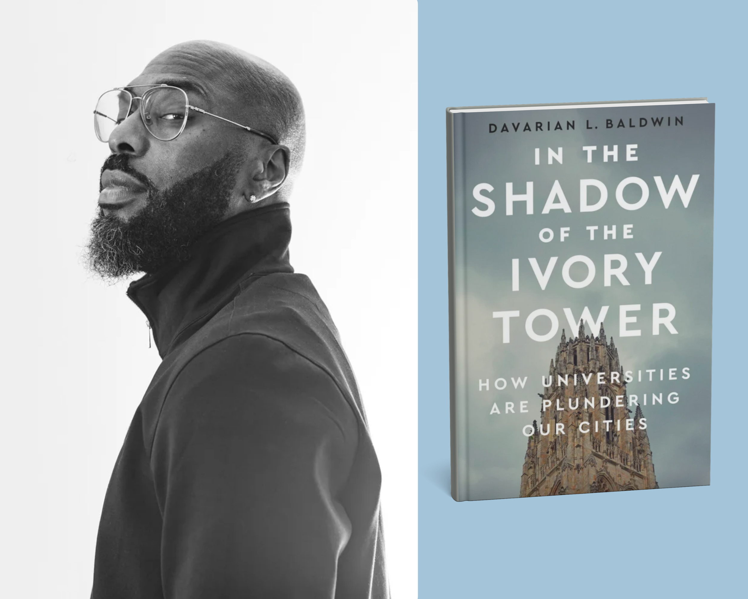 Davarian Baldwin and his book In the Shadow of the Ivory Tower