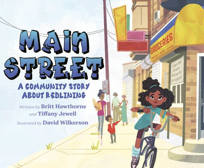 MAIN STREET: A Community Story About Redlining