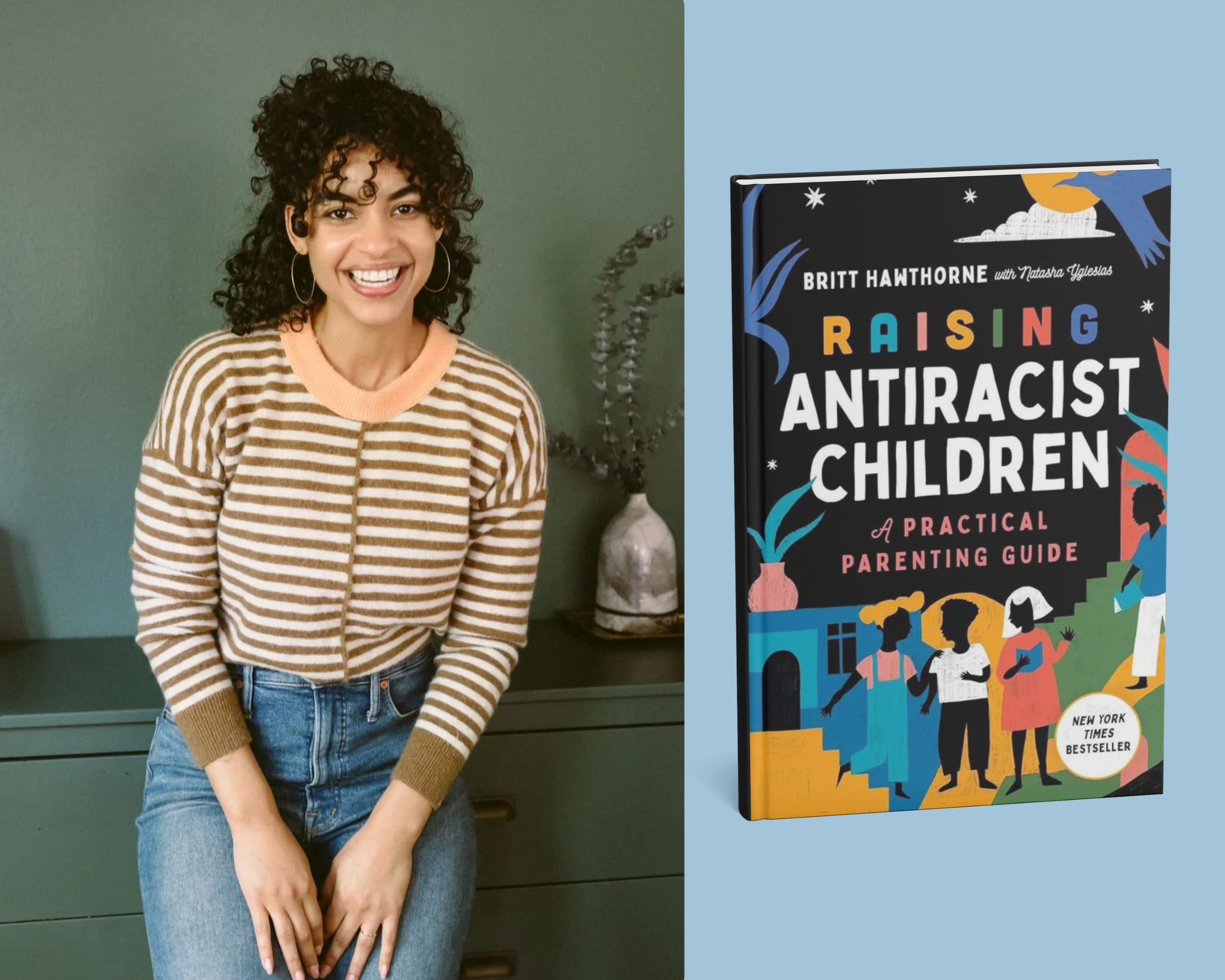 Antiracist and Antibias speaker Britt Hawthorne and her book Raising Antiracist Children
