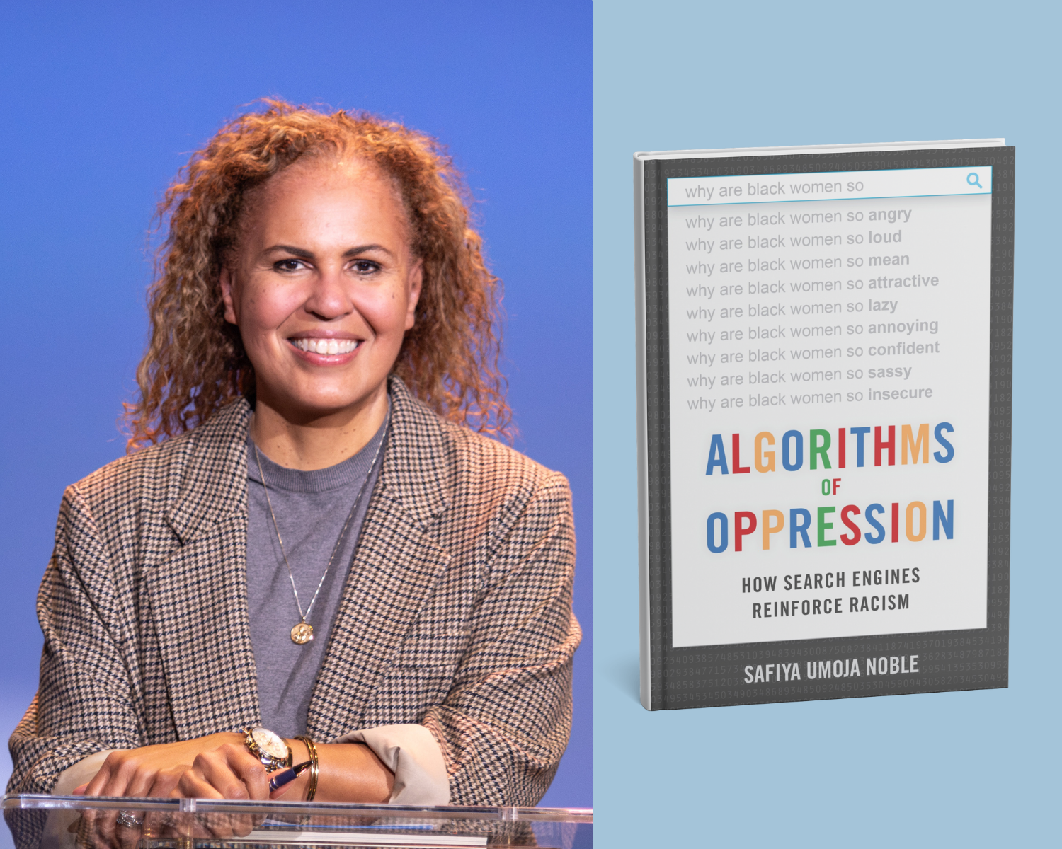 Groundbreaking speaker and bestselling author Safiya U. Noble with her book Algortihms of Oppression