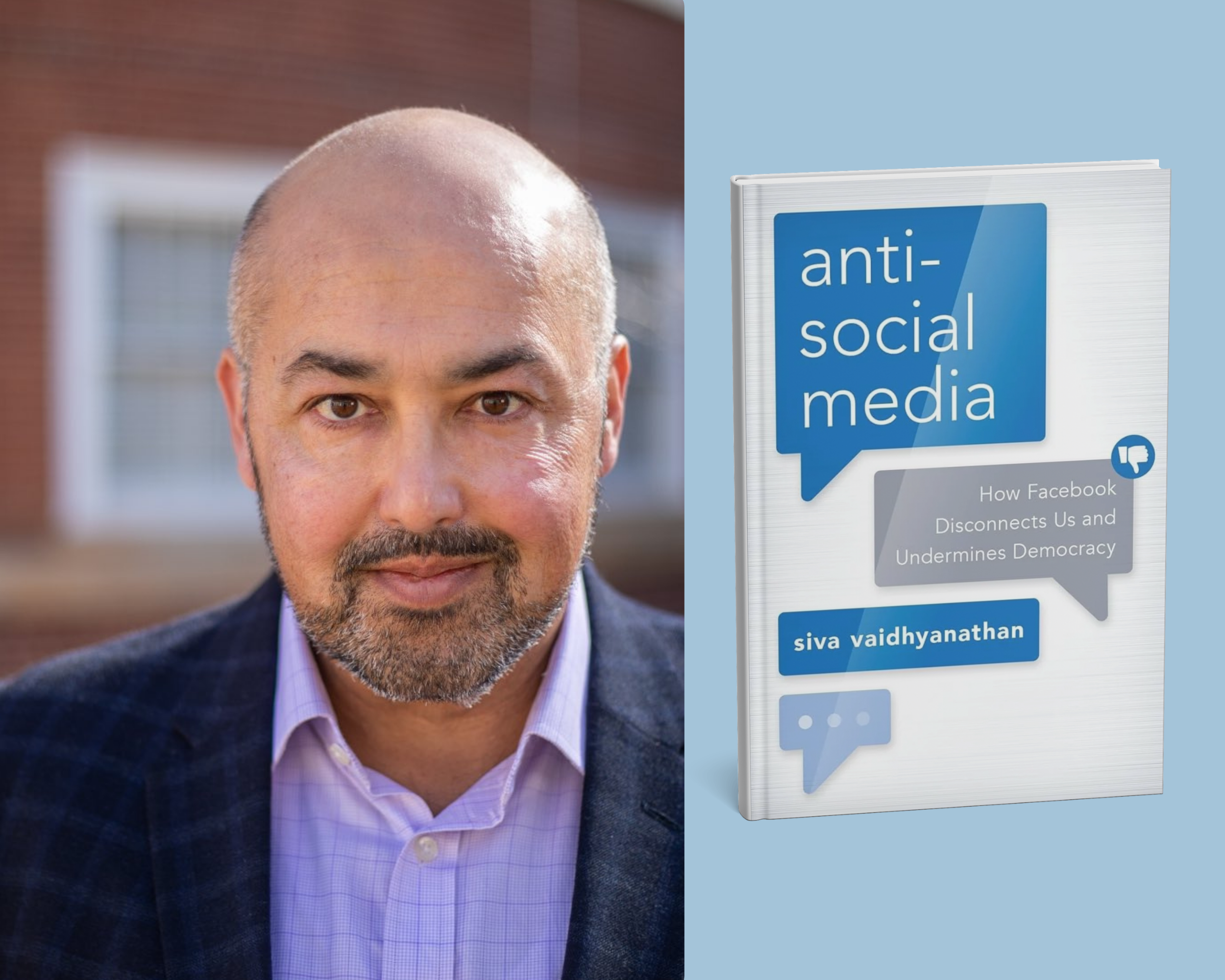 Siva Vaidhyanathan and his book ANTISOCIAL MEDIA
