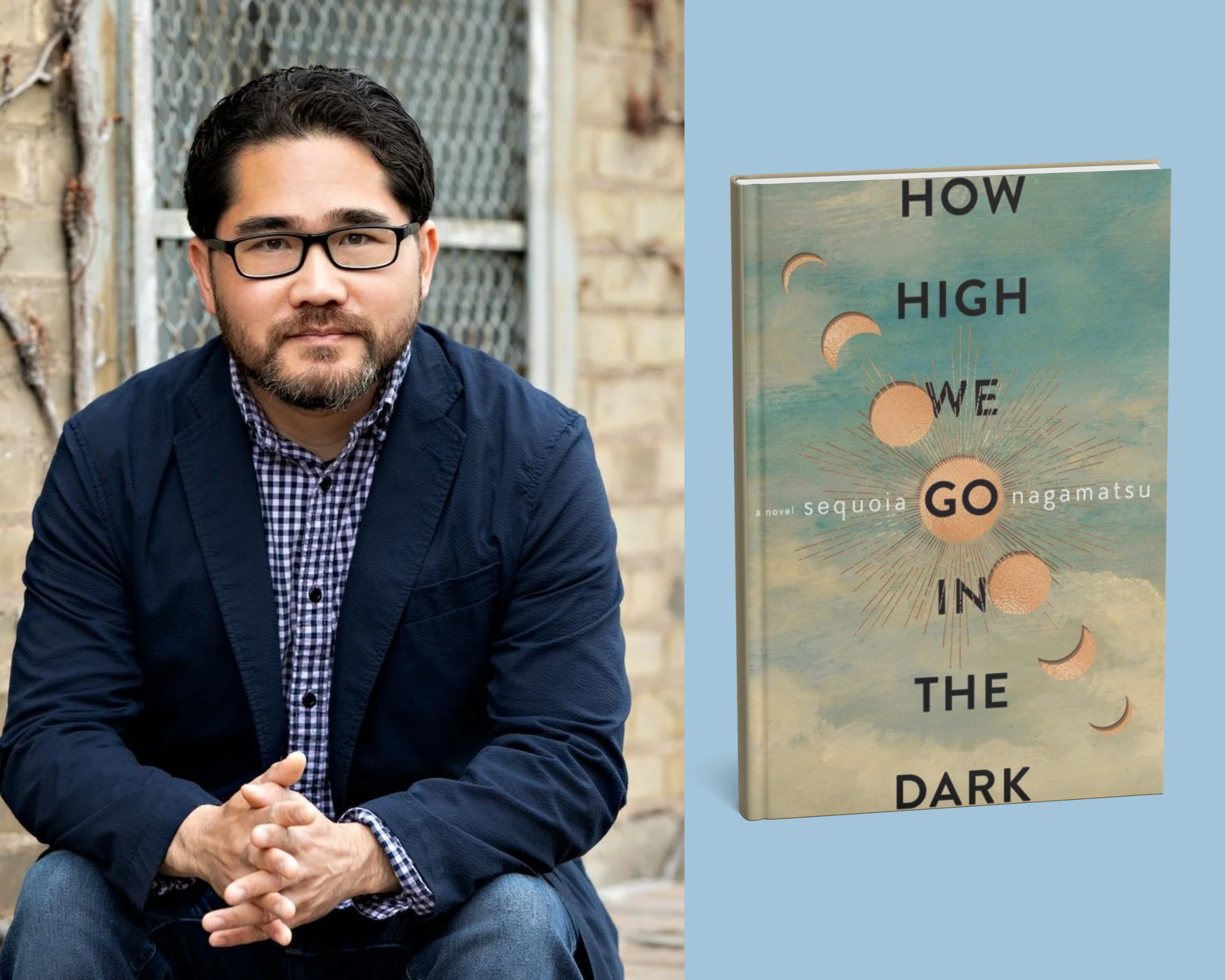 SEQUOIA NAGAMATSU and his best-selling cli-fi novel HOW HIGH WE GO IN THE DARK