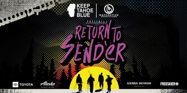 Keep Tahoe Blue & Matchstick Productions- 4th Annual Ski Movie Fundraiser