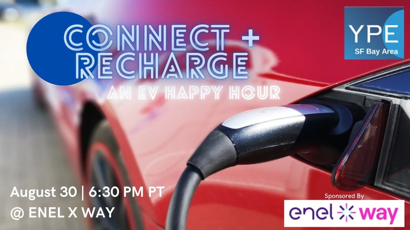 Connect + Recharge | EV Happy Hour