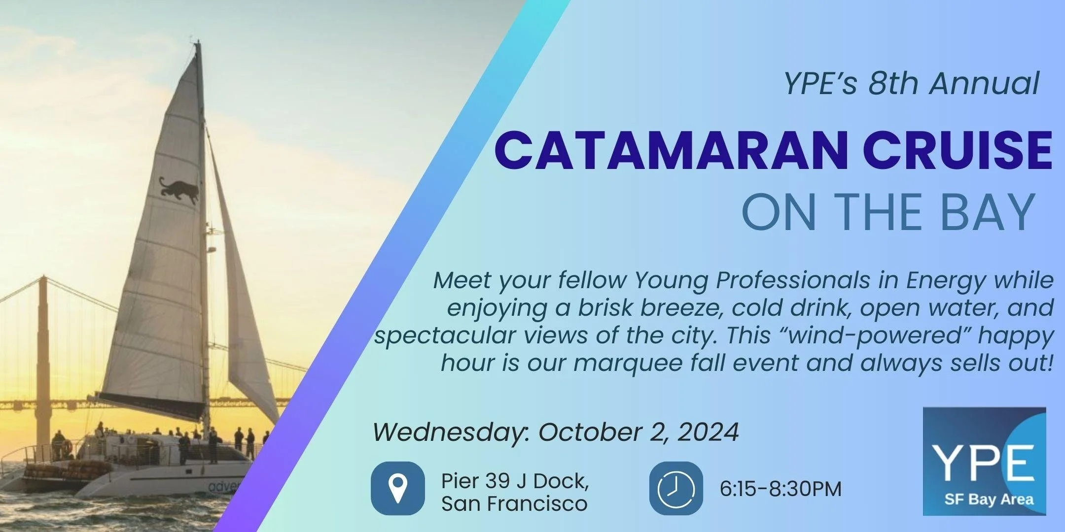 YPE’s 8th Annual Catamaran Cruise on the Bay