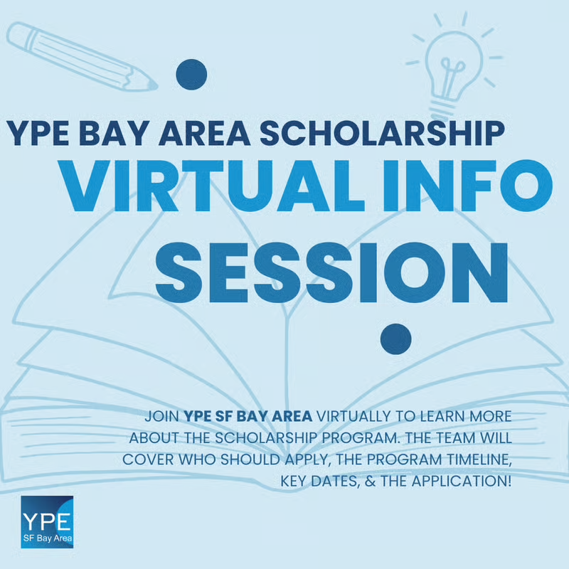 YPE SF Bay Area 2026 Scholarship Program Virtual Info Session