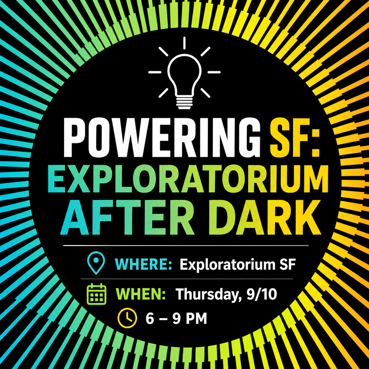 Powering SF: Exploratorium After Dark