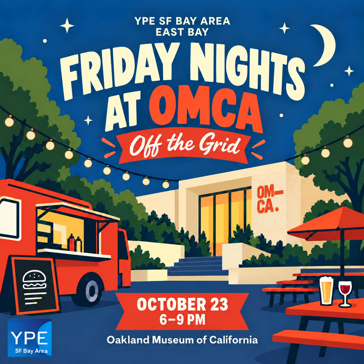 YPE East Bay: Friday Nights at OMCA