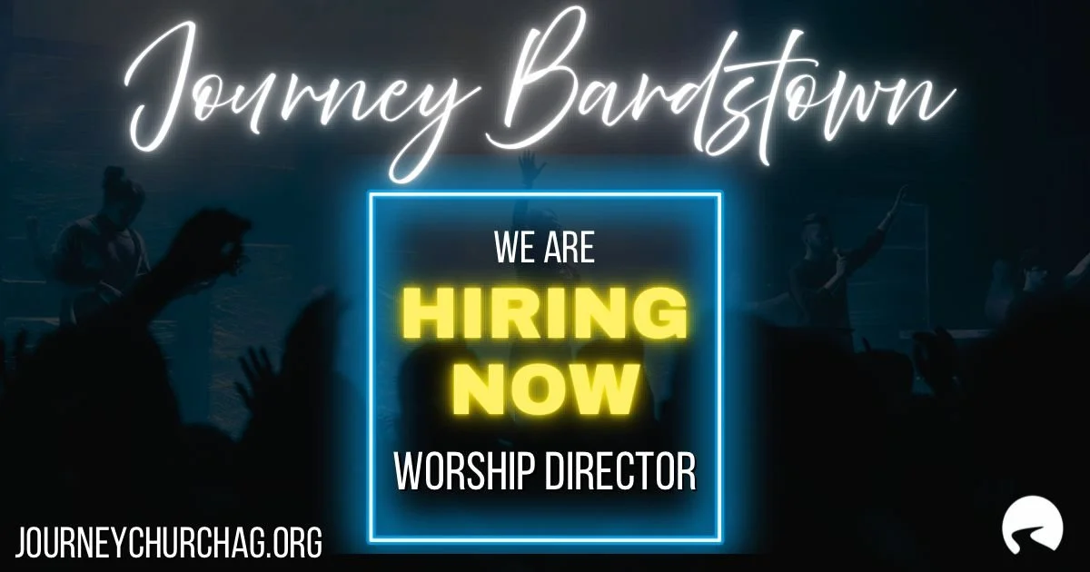 Journey Bardstown Worship Director