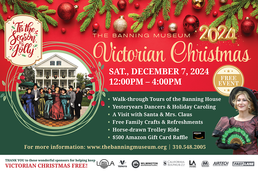 Victorian Christmas at the Banning Museum Saturday December 7, 2024