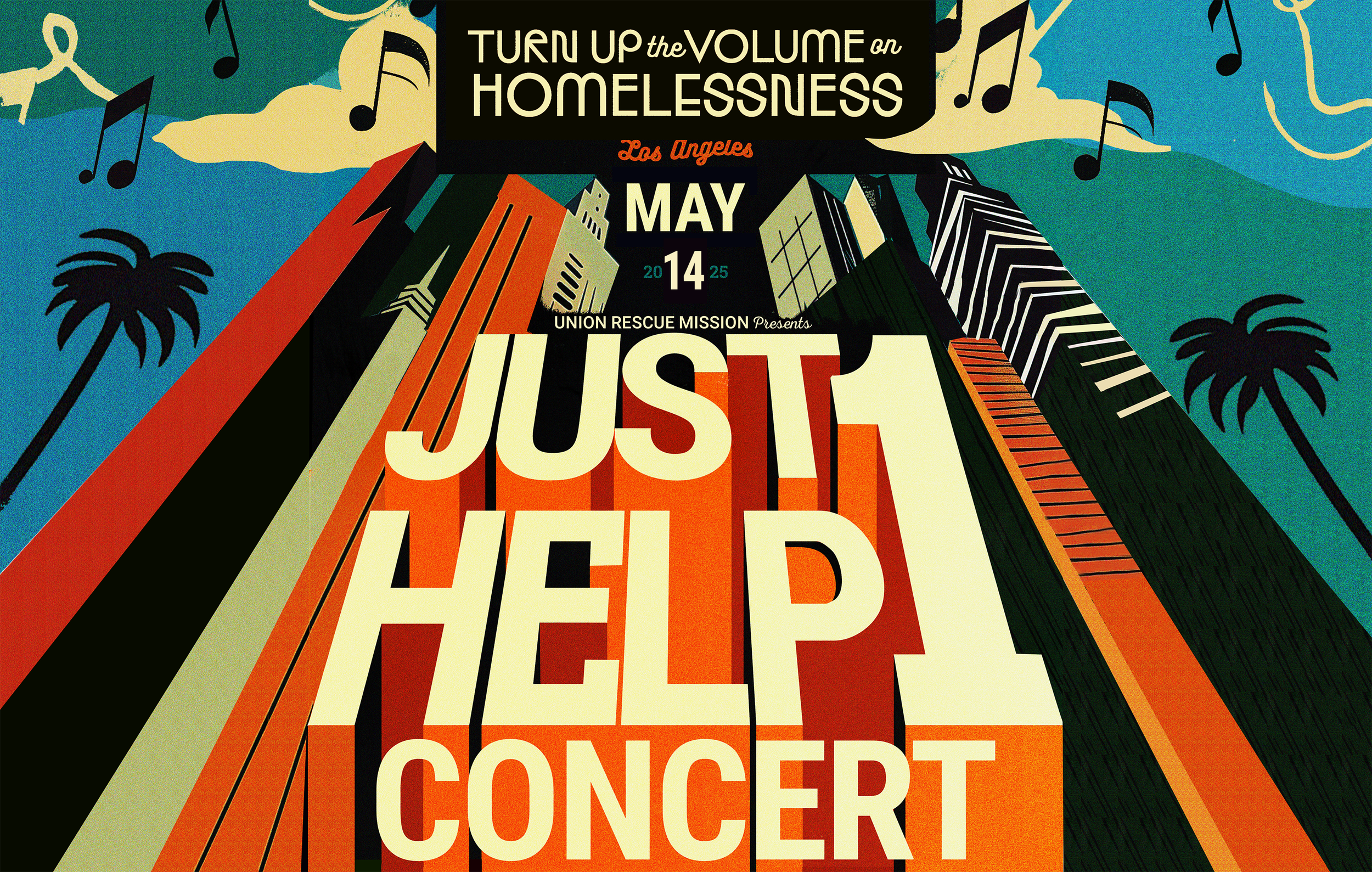 Union Rescue Mission Just Help 1 Benefit Concert May 14th at Peacock Theater at LA Live