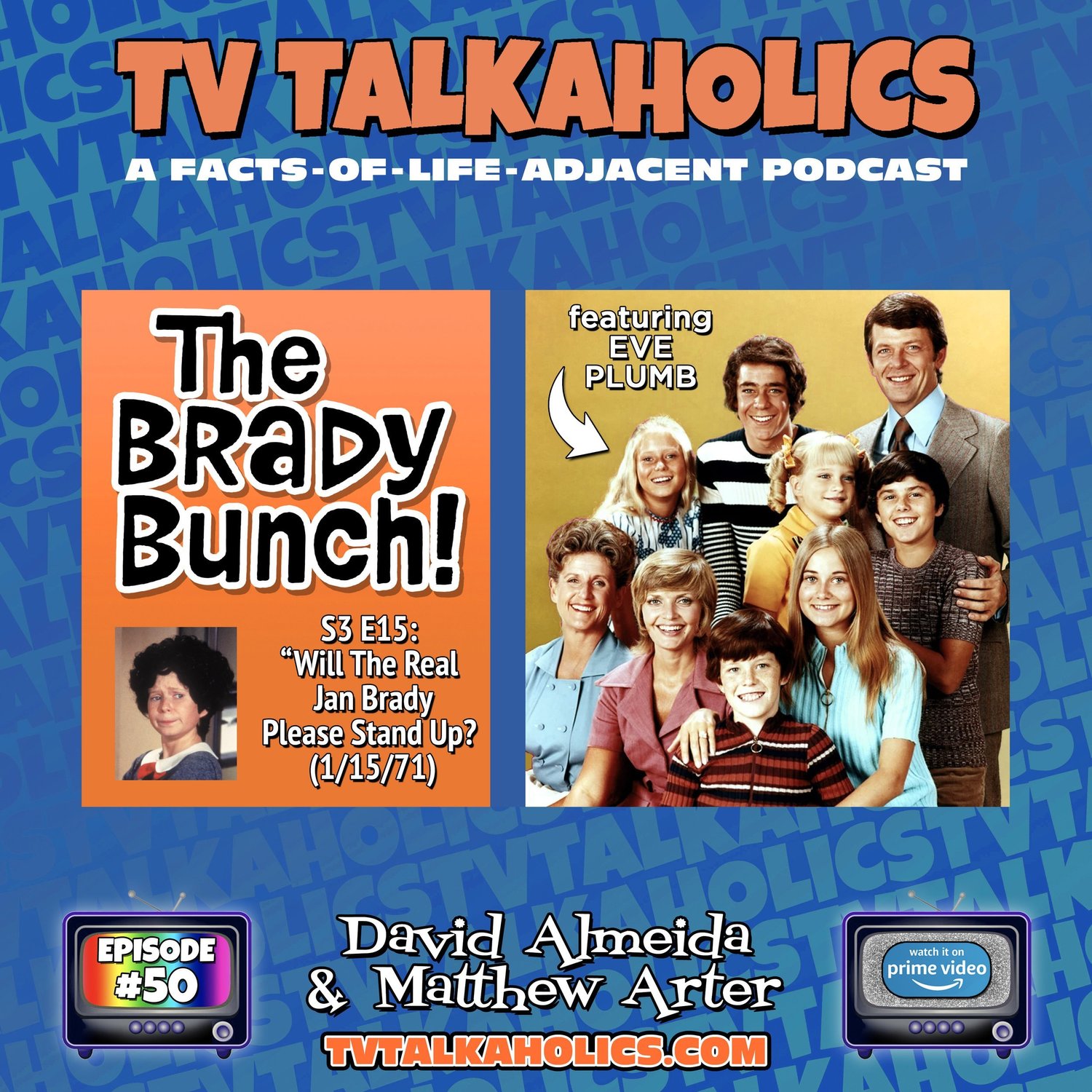 TVT 050. “The Brady Bunch” ft. Eve Plumb episode artwork