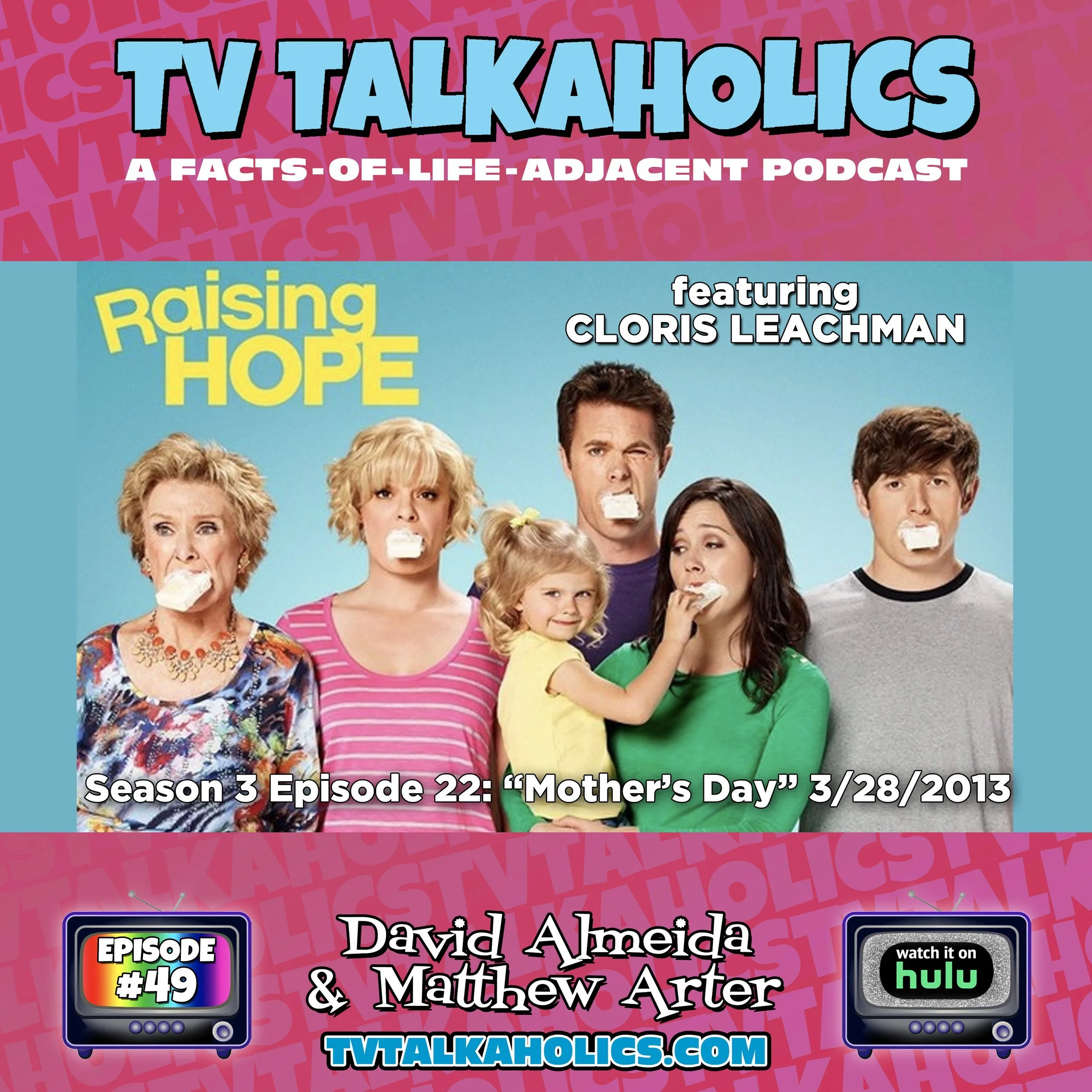 TVT 049. “Raising Hope” ft. Cloris Leachman