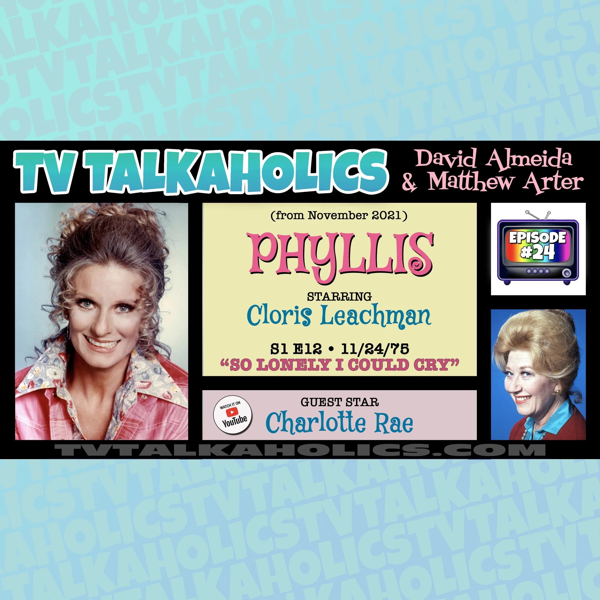 TVT 024. “Phyllis” ft. Cloris Leachman and Charlotte Rae