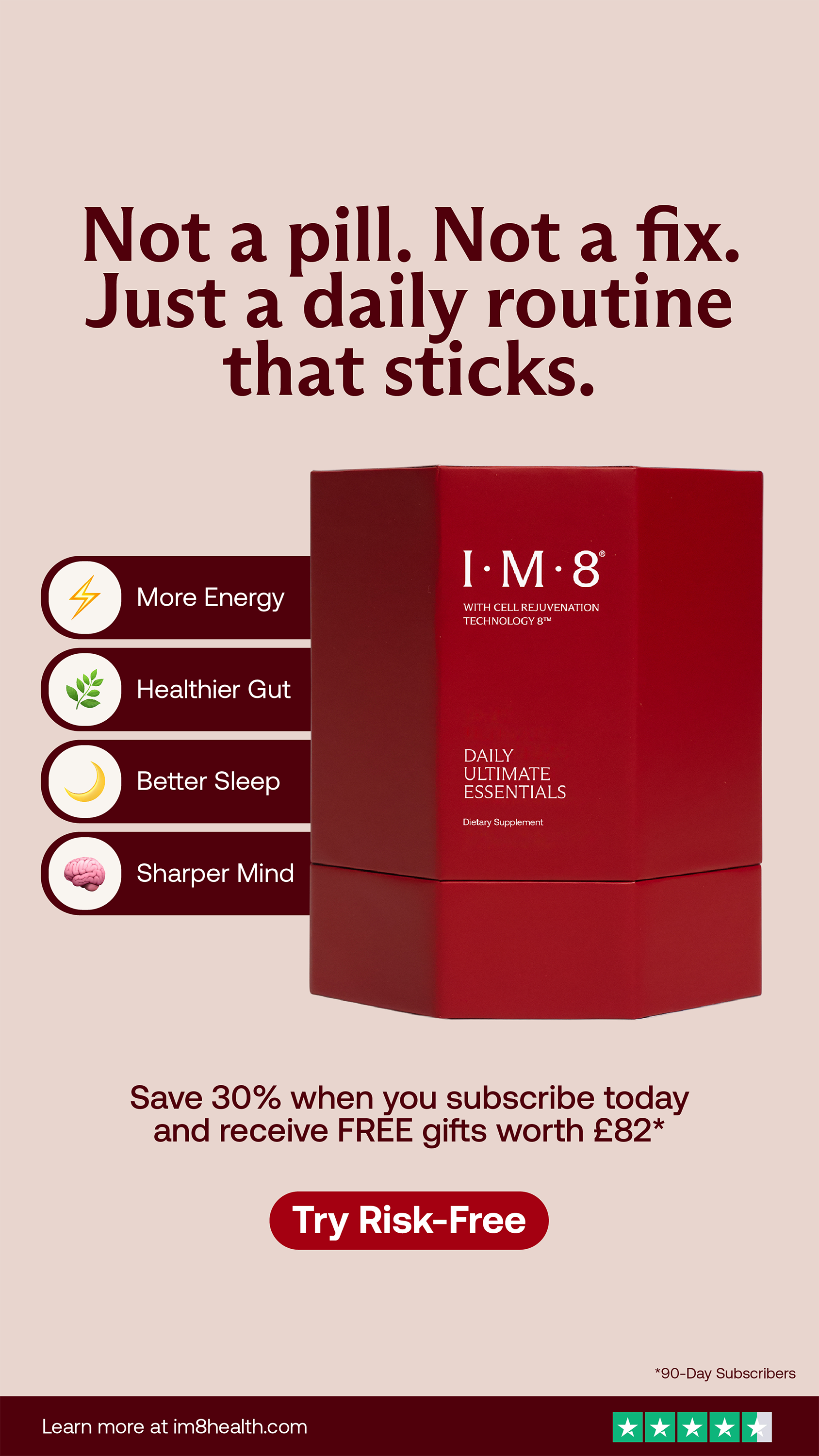 Advertisement for I.M.8 dietary supplement with red box, slogan about daily routine, benefits like more energy, healthier gut, better sleep, sharper mind, offer to save 30%, free gifts, and a call to action to try risk-free.
