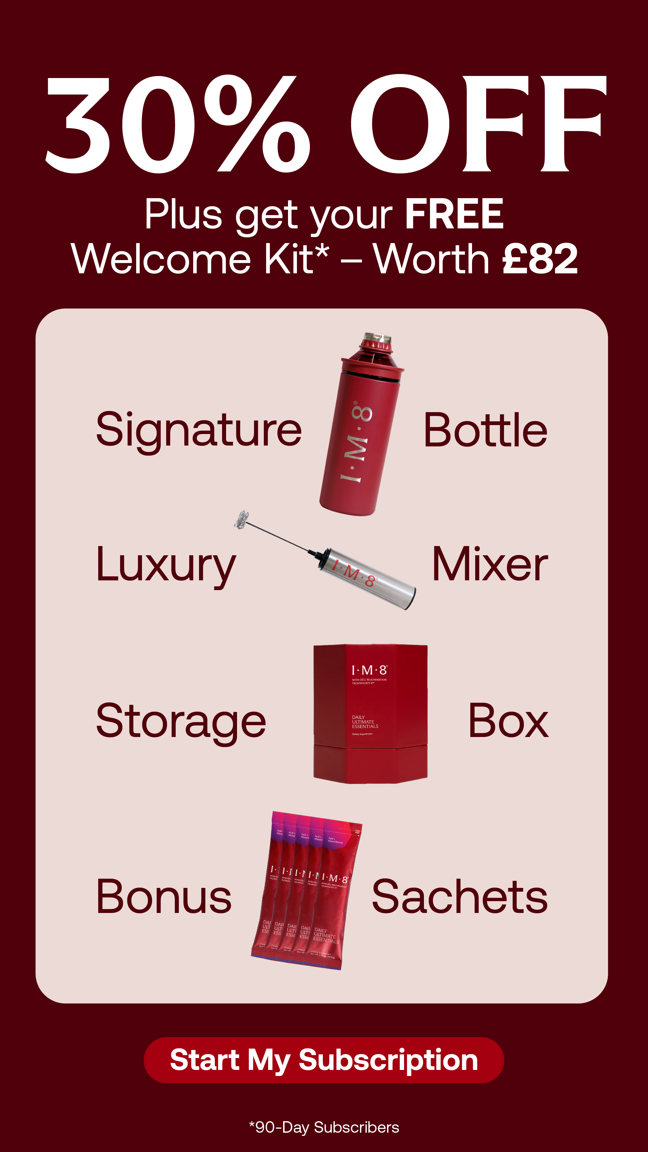 Promotional offer for an I.M.8 subscription with 30% off and a free welcome kit worth £82, including a signature bottle, luxury syringe, storage box, bonus sachets, and a start subscription button.