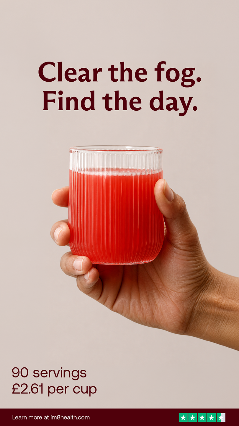 A hand holding a glass of red drink, with text above that says 'Clear the fog. Find the day.' and additional information about 90 servings at £2.61 per cup at the bottom.