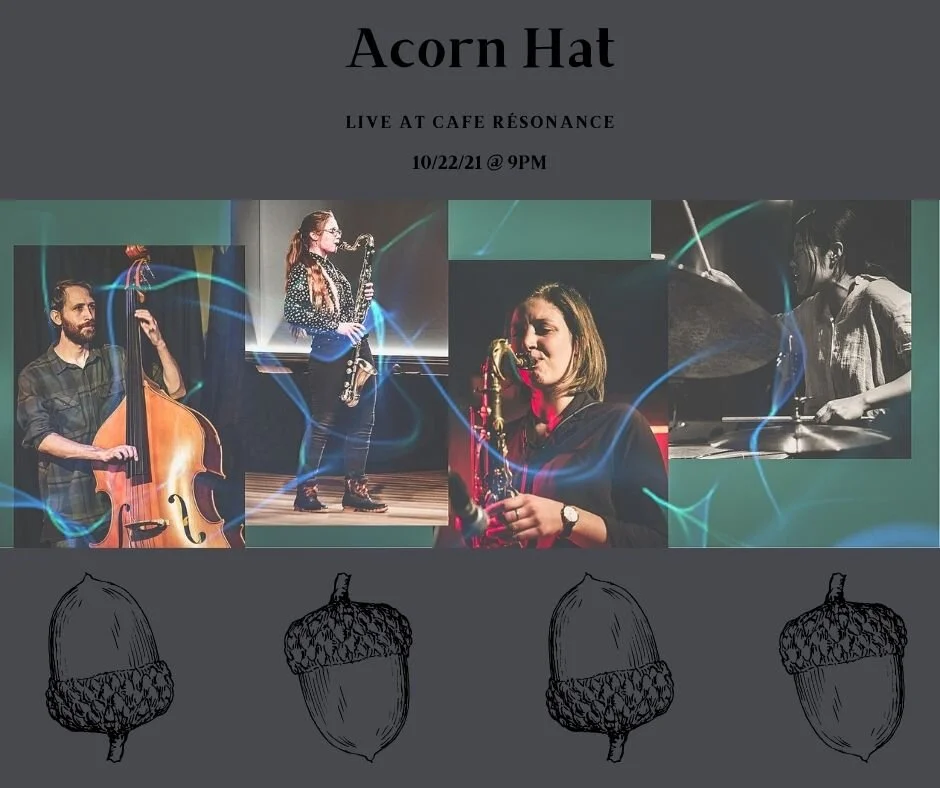 Acorn Hat @ Cafe Résonance!