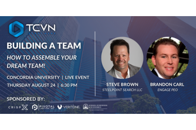 Building a Team with Steve Brown and Brandon Carl 8/24/23